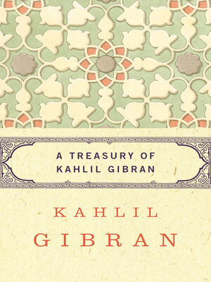 cover image of Treasury of Kahlil Gibran